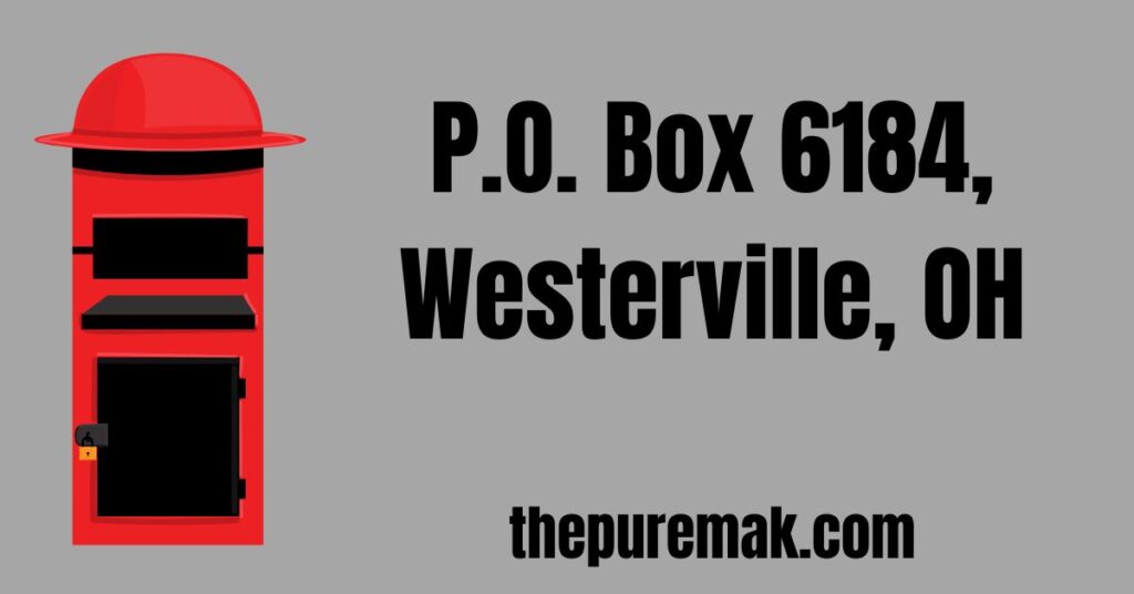 P.O. Box 6184, Westerville, OH