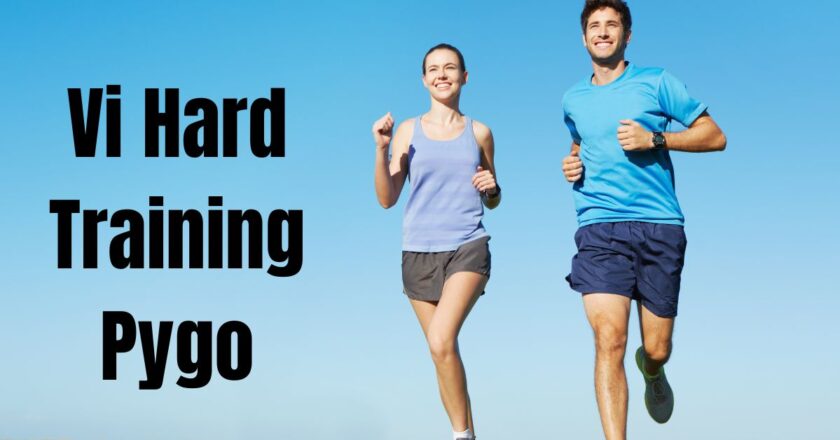 The Ultimate Guide to Achieving Peak Performance with Vi Hard Training Pygo