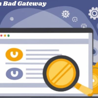 Understanding the SumoSearch Bad Gateway Error: Causes and Solutions